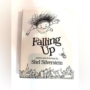 Falling Up by Shel Silverstein Hardcover Children’s Poetry Book 1996